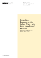 Freiwilliges Engagement im hohen Alter – wie kann es gelingen?