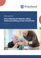 Unterstützung im digitalen Alltag: Weiterentwicklung Verein Früschwind